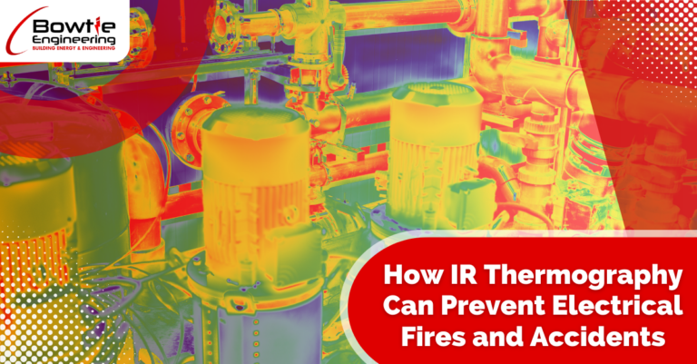 How IR Thermography Can Prevent Electrical Fires and Accidents