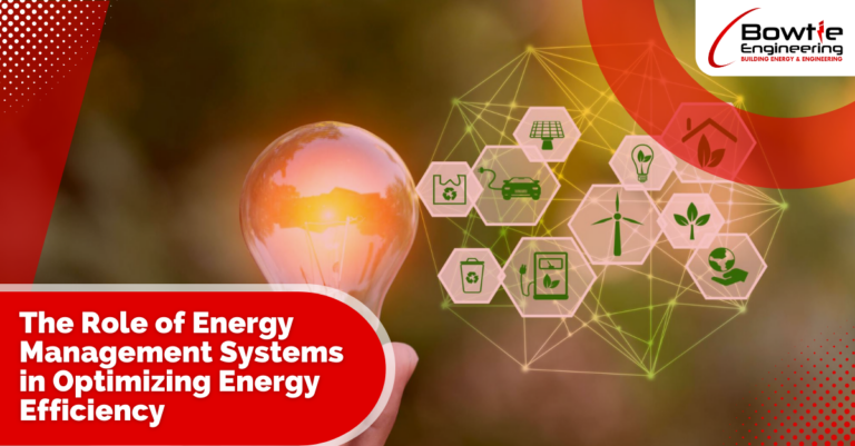 The Role of Energy Management Systems in Optimizing Energy Efficiency