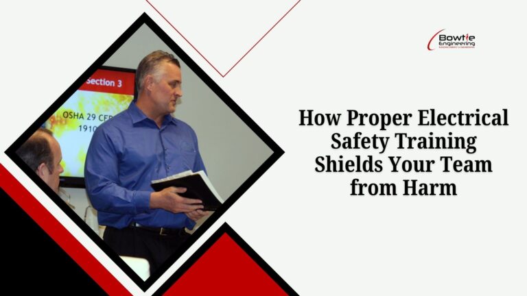 How Proper Electrical Safety Training Shields Your Team from Harm